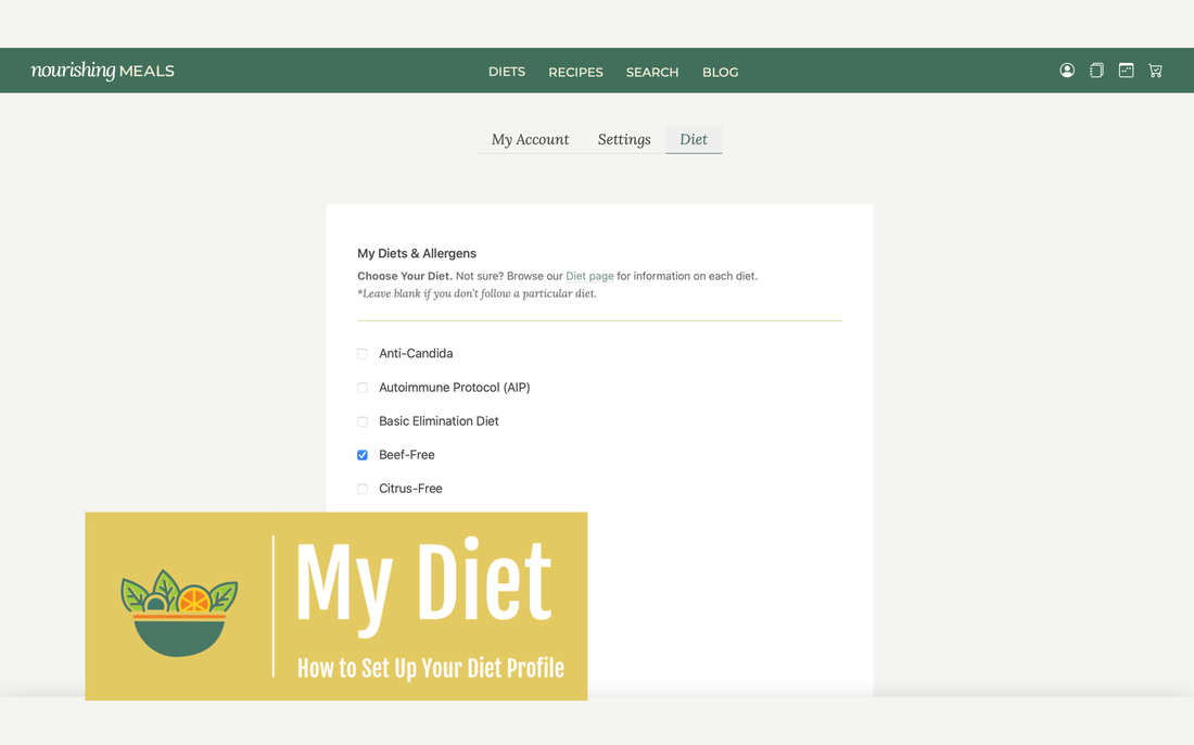 https://nourishingmeals.com/sites/default/files/styles/content/public/media/video/MY%20DIET%20SET-UP-FRAME-1.png?itok=7lzH3ooI